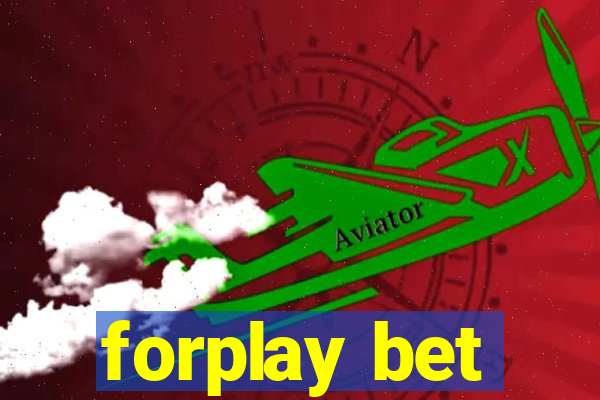 forplay bet